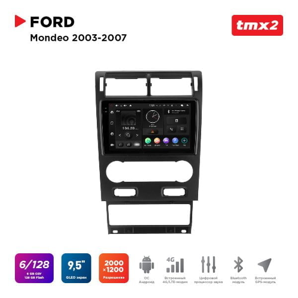 Автомагнитола Ford Mondeo 03-07 (MAXIMUM Incar TMX2-3304-6) Android 10/2000*1200, BT, wi-fi, 4G LTE, DSP, 6-128Gb, 9.5"