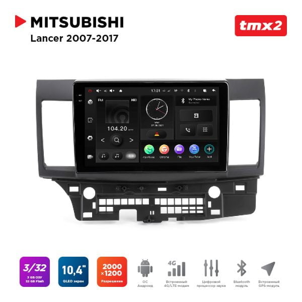 Автомагнитола Mitsubishi Lancer X 07-17 (MAXIMUM Incar TMX2-6102-3) Android 10/2000*1200, BT, wi-fi, 4G LTE, DSP, 3-32Gb, 10.4"