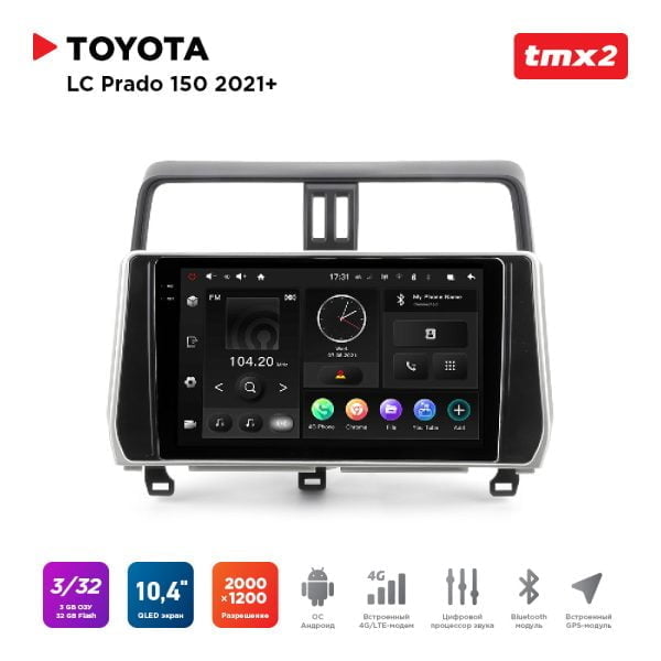 Автомагнитола Toyota LC Prado 150 21+ (MAXIMUM Incar TMX2-2215-3) Android 10 / 2000x1200, Bluetooth, wi-fi, 4G LTE, DSP, 3-32Gb, размер экрана 10,4