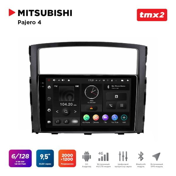 Автомагнитола Mitsubishi Pajero-4 (MAXIMUM Incar TMX2-6104-6) Android 10 / 2000x1200, Bluetooth, wi-fi, 4G LTE, DSP, 6-128Gb, размер экрана 9,5